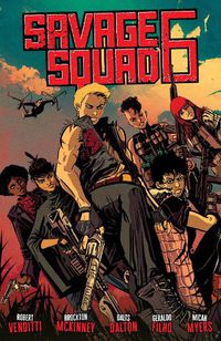 Cover image for Savage Squad 6