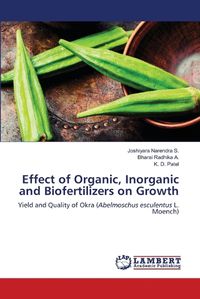 Cover image for Effect of Organic, Inorganic and Biofertilizers on Growth