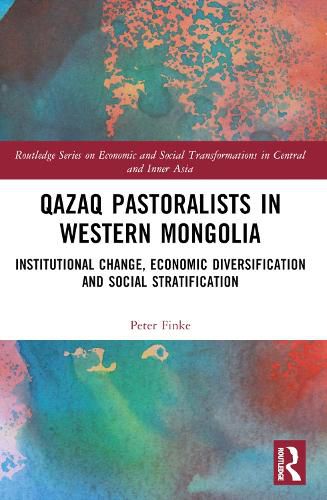 Cover image for Qazaq Pastoralists in Western Mongolia