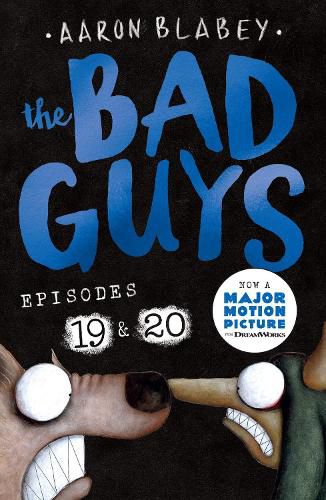 Cover image for The Bad Guys: Episode 19 & 20