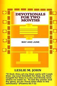 Cover image for Devotionals for Two Months: May and June: May and June