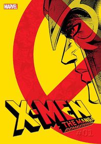 Cover image for X-Men: The Manga: Remastered, Vol. 1