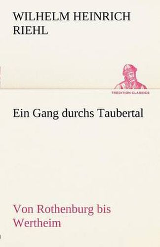 Ein Gang Durchs Taubertal