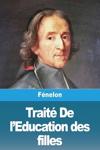 Cover image for Traite De l'Education des filles