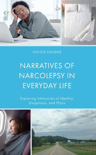 Cover image for Narratives of Narcolepsy in Everyday Life