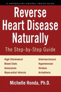 Cover image for Reverse Heart Disease Naturally