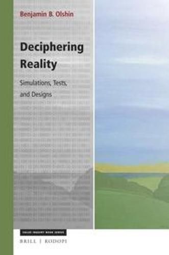 Cover image for Deciphering Reality: Simulations, Tests, and Designs