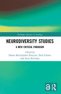 Cover image for Neurodiversity Studies: A New Critical Paradigm