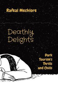 Cover image for Deathly Delights