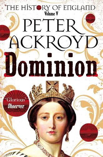Dominion: The History of England Volume V