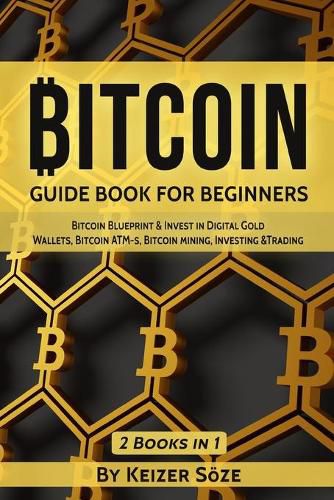 Cover image for Bitcoin: Guide Book for Beginners