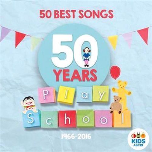 Cover image for Play School: 50 Best Songs