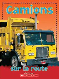 Cover image for Camions Sur La Route