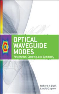 Cover image for Optical Waveguide Modes: Polarization, Coupling and Symmetry