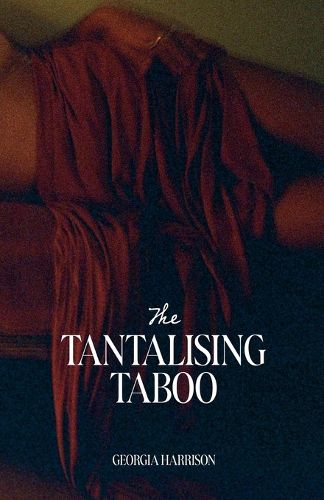 Cover image for The Tantalising taboo