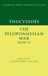 Cover image for Thucydides: The Peloponnesian War Book VI