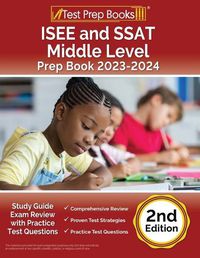 Cover image for ISEE and SSAT Middle Level Prep Book 2023-2024