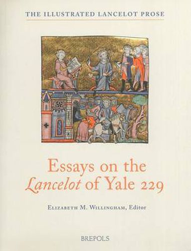 Cover image for Essays on the Lancelot of Yale 229