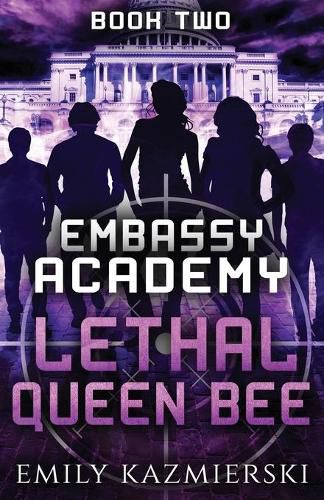 Cover image for Embassy Academy: Lethal Queen Bee