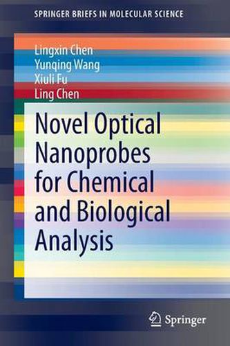 Cover image for Novel Optical Nanoprobes for Chemical and Biological Analysis