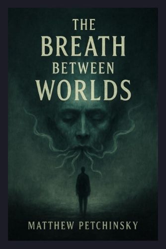 Cover image for The Breath Between Worlds
