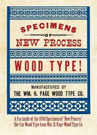 Cover image for Specimens of New Process Wood Type!