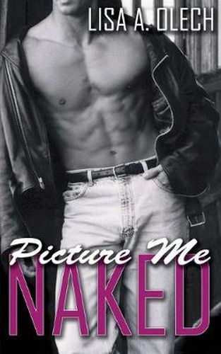 Cover image for Picture Me Naked