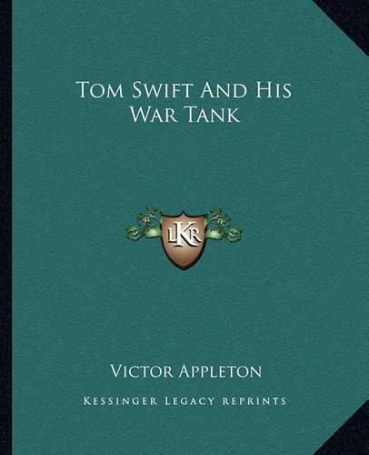 Tom Swift and His War Tank