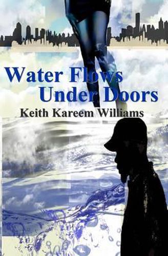 Water Flows Under Doors