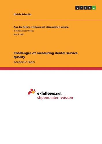 Cover image for Challenges of measuring dental service quality