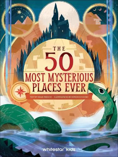 Cover image for The 50 Most Mysterious Places Ever