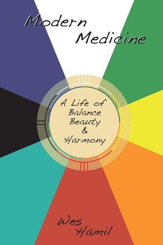 Cover image for Modern Medicine: A Life of Balance, Beauty and Harmony