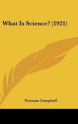 What Is Science? (1921)