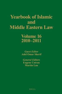 Cover image for Yearbook of Islamic and Middle Eastern Law, Volume 16 (2010-2011)