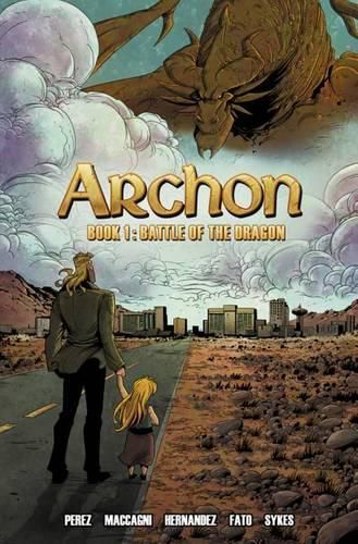 Archon Book 1: Battle of the Dragon