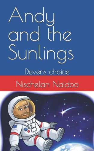 Cover image for Andy and the Sunlings: Devens choice