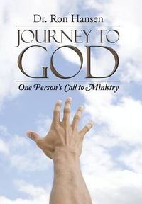 Cover image for Journey to God: One Person's Call to Ministry
