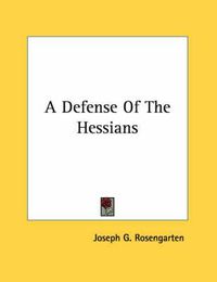 Cover image for A Defense of the Hessians