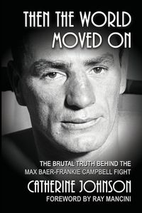 Cover image for Then the World Moved On