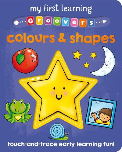 Cover image for My First Learning Groovers: Colours and Shapes