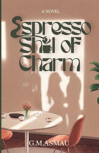 Cover image for Espresso Shot of Charm