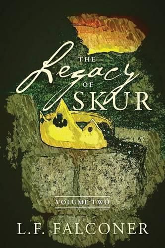 Cover image for The Legacy of Skur: Volume Two