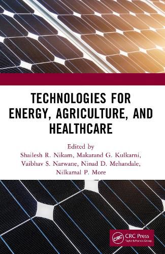 Cover image for Technologies for Energy, Agriculture, and Healthcare