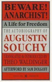 Cover image for Beware! Anarchist!: A Life for Freedom