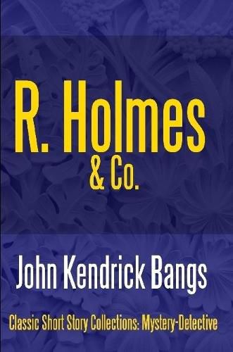 R. Holmes & Co.