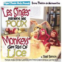 Cover image for Monkeys Get Rid of Lice - Les Singes Eliminent Les Poux