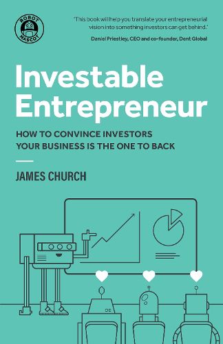 Cover image for Investable Entrepreneur: How to convince investors your business is the one to back