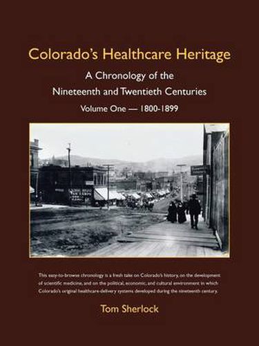 Cover image for Colorado's Healthcare Heritage