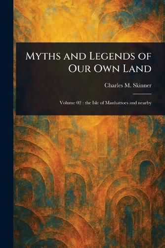 Cover image for Myths and Legends of Our Own Land