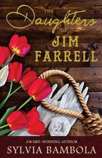 Cover image for The Daughters of Jim Farrell